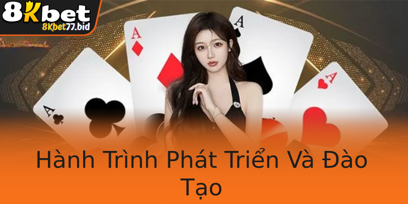 Hành Trình Phát Triển Và Đào Tạo